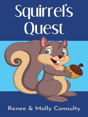 cover image of Squirrel's Quest